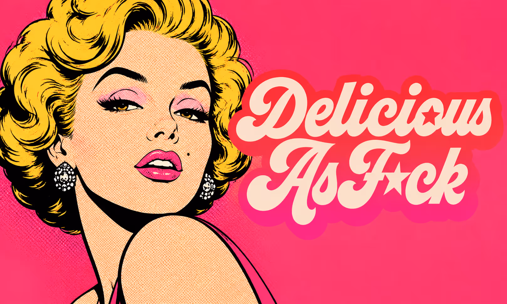 Delicious as f*ck.